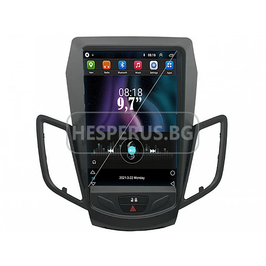FORD Fiesta - 9.7" ВЕРТИКАЛНА МУЛТИМЕДИЯ / Навигация android 16